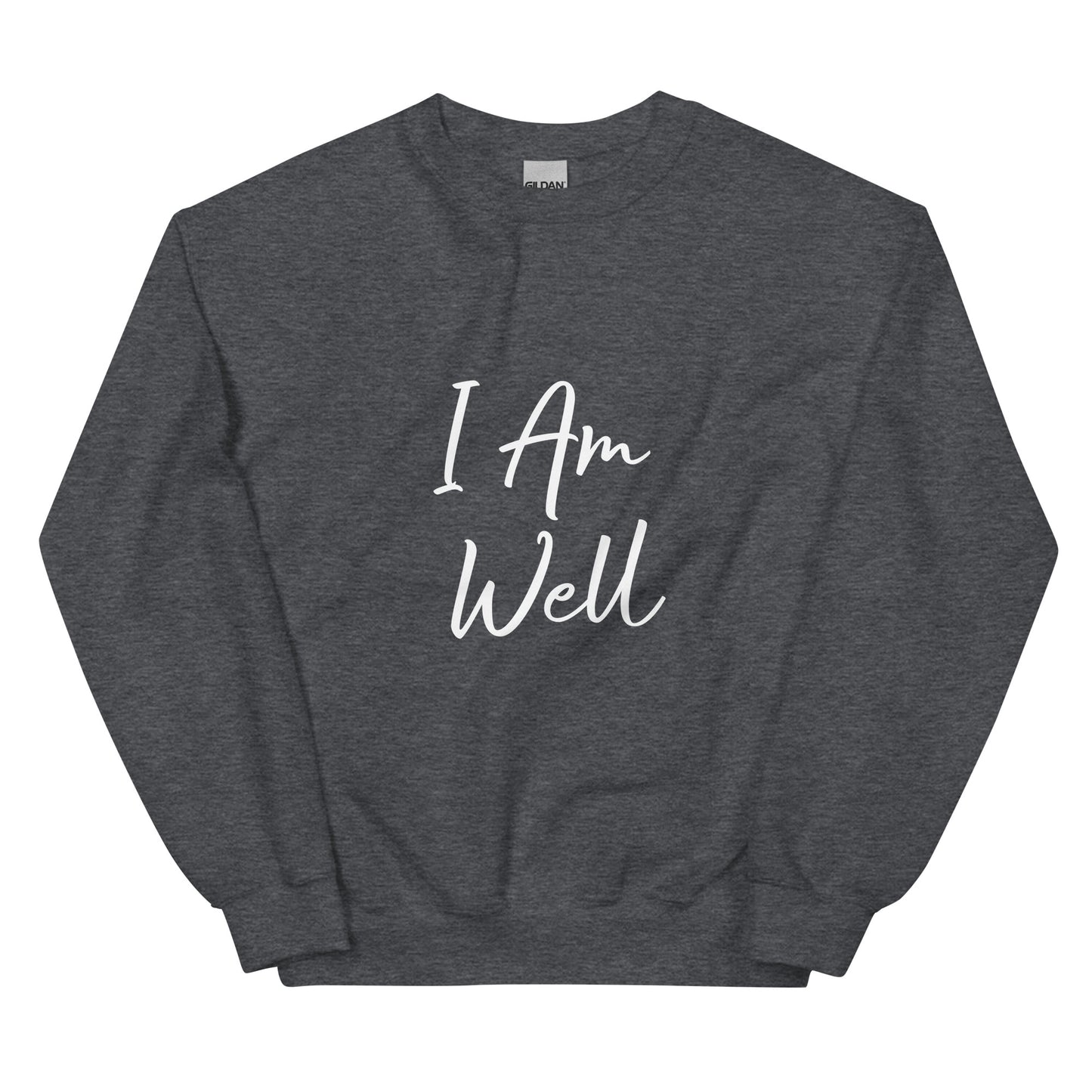 I AM WELL Women's Sweatshirt w/ White Logo (multiple color options)