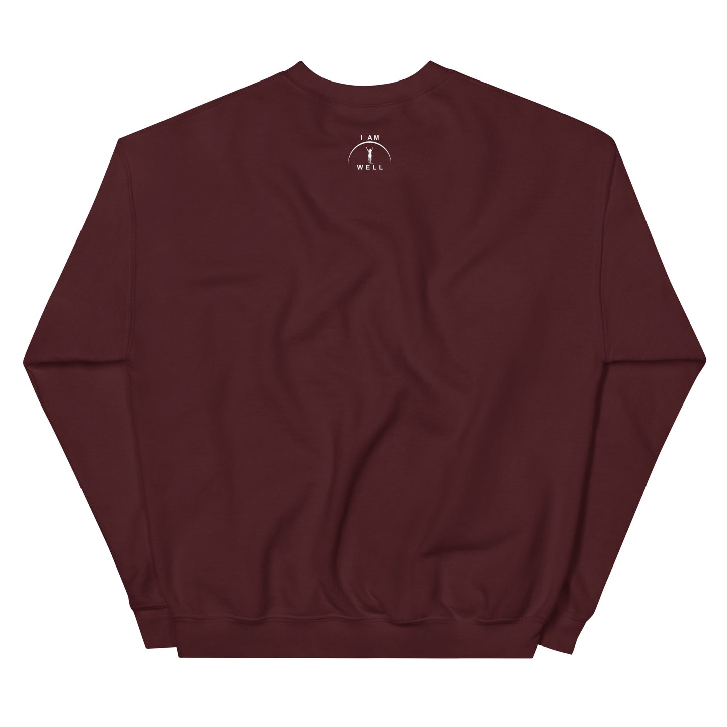 I AM WELL Women's Sweatshirt w/ White Logo (multiple color options)