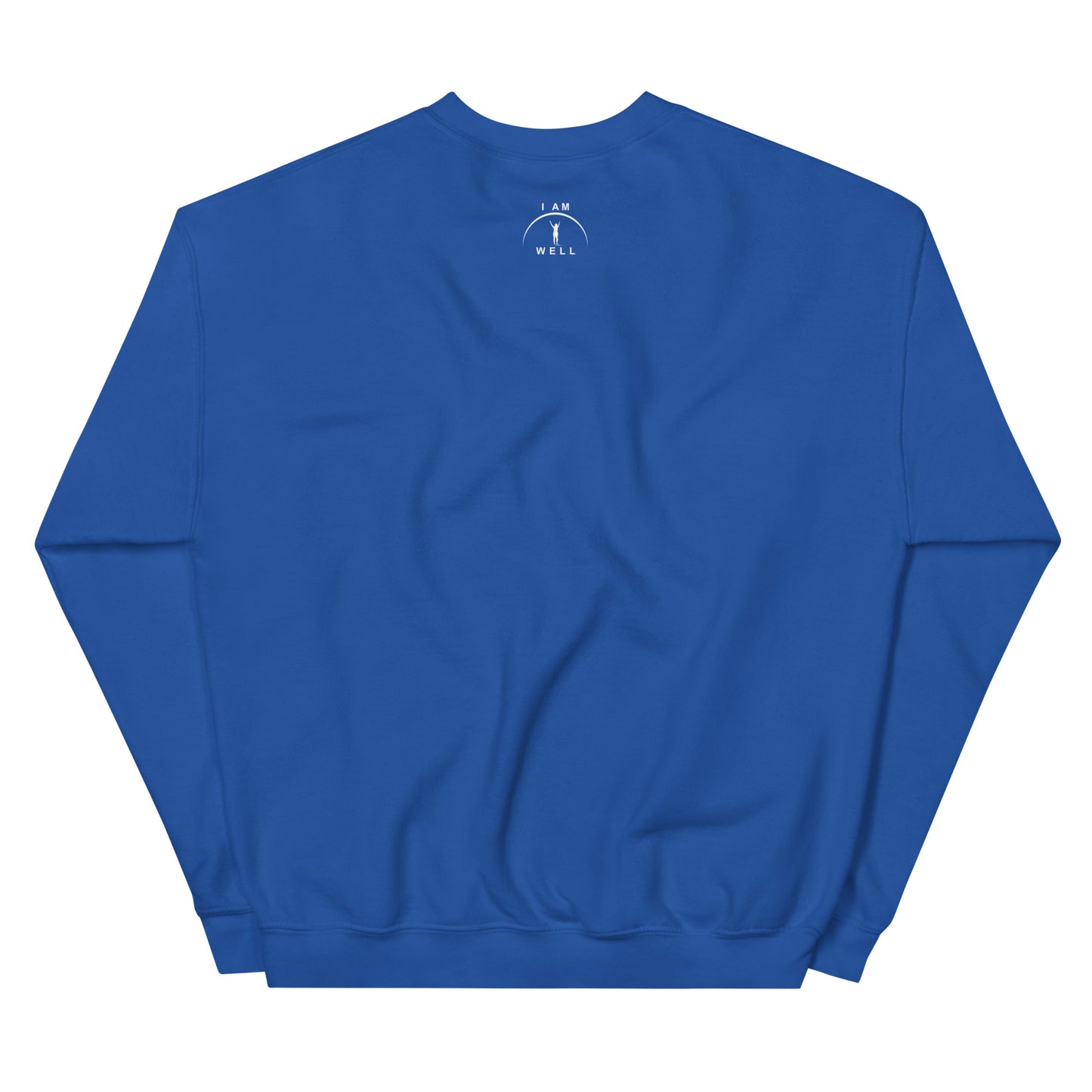 I AM WELL Women's Sweatshirt w/ White Logo (multiple color options)