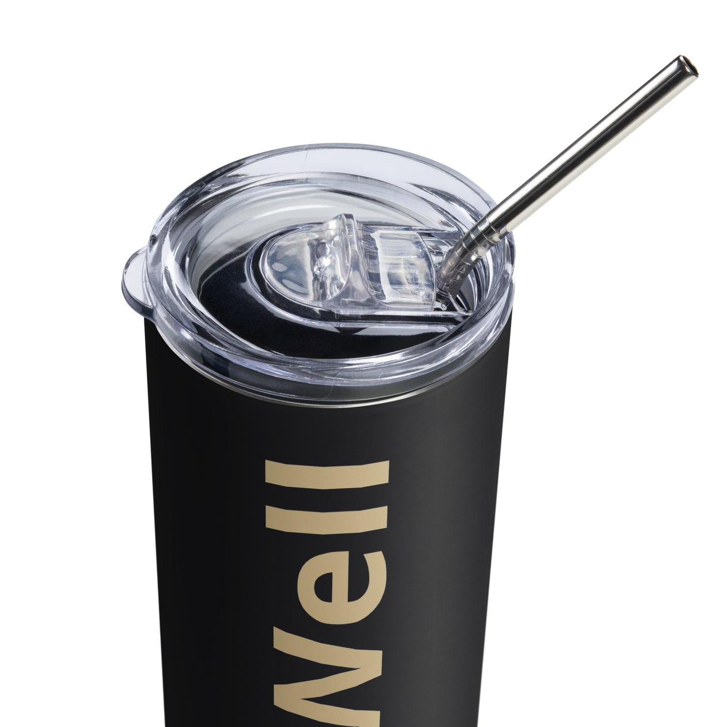 I AM WELL Stainless Steel Tumbler - Gold "I AM WELL" Letters (multiple color options)