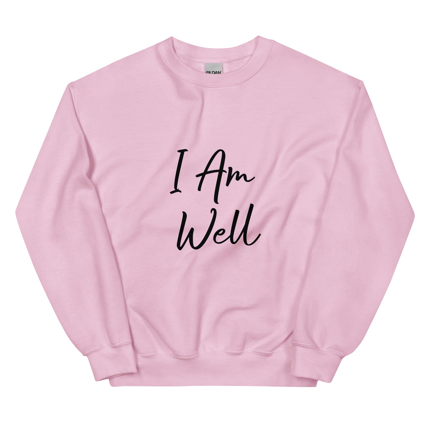 I AM WELL Women's Sweatshirt w/ Black Logo (multiple color options)