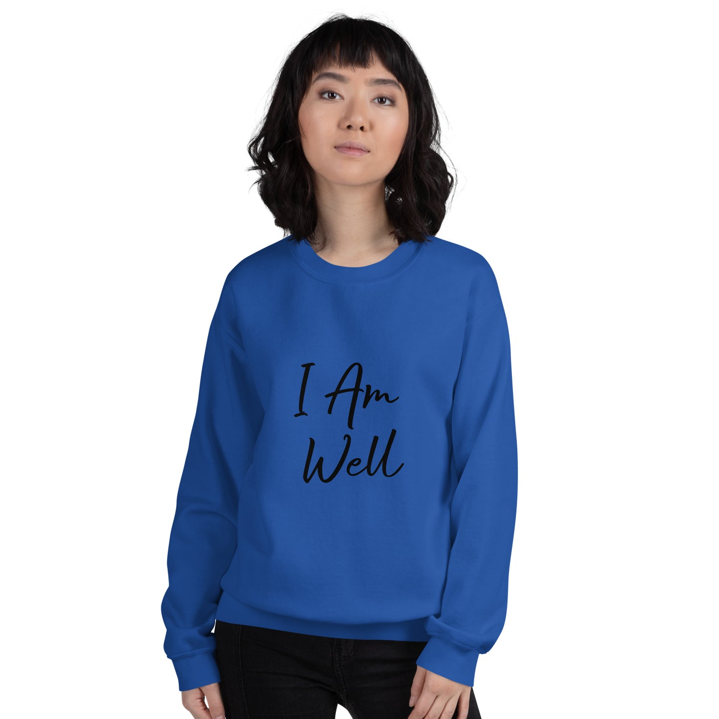 I AM WELL Women's Sweatshirt w/ Black Logo (multiple color options)