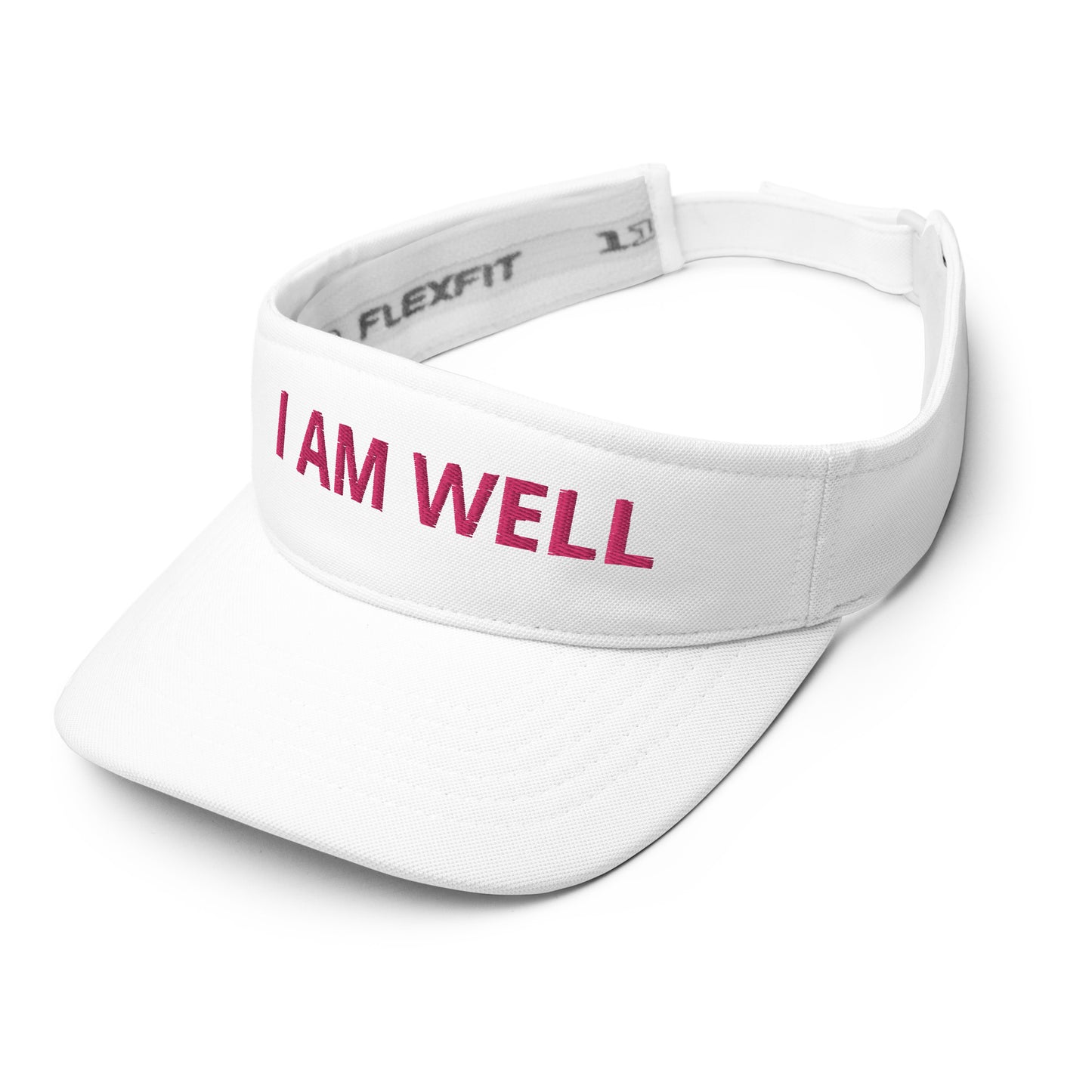 I AM WELL Women's Visor - Pink "I AM WELL" Embroidered Letters (multiple color options)